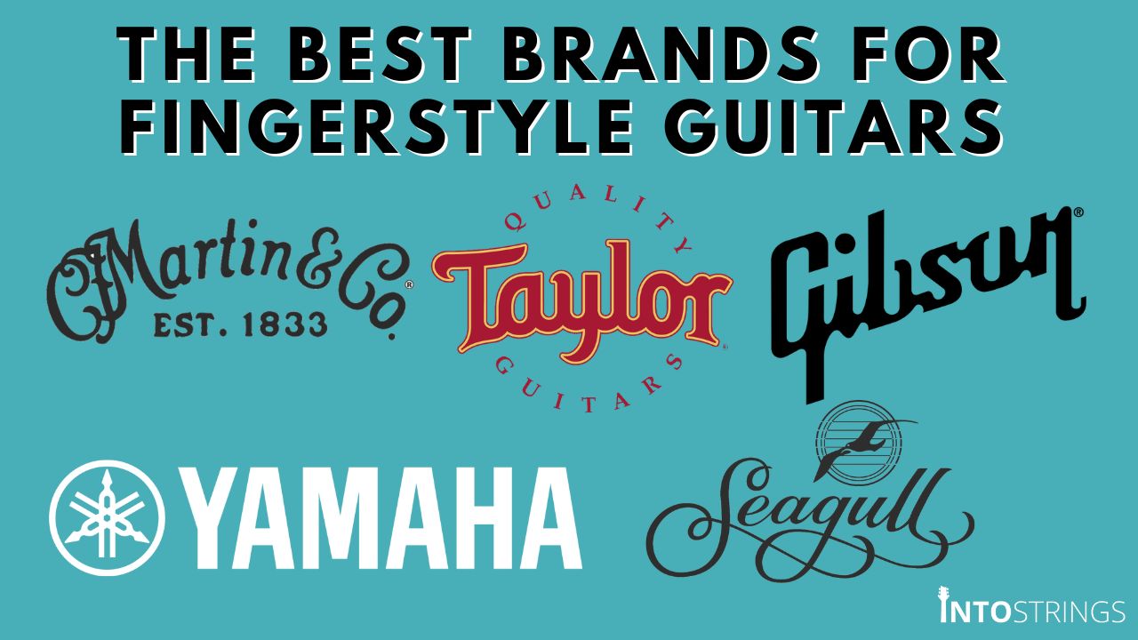 A custom graphic showing the logos of the best brands for fingerstyle acoustic guitars on the market including martin, taylor, gibson, yamaha and seagull